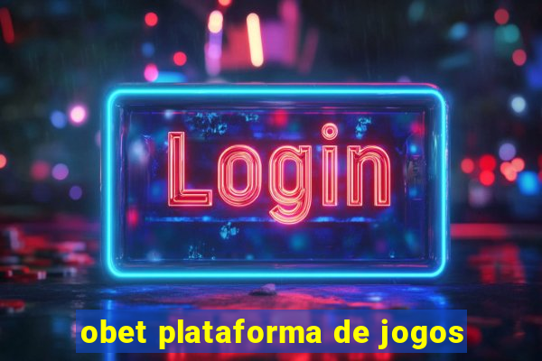 obet plataforma de jogos